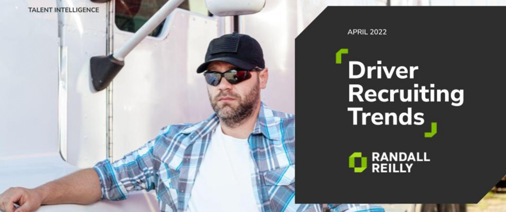 Monthly Driver Recruiting Trend Report - April 2022