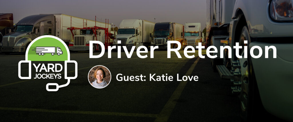 Katie Love discusses driver retention