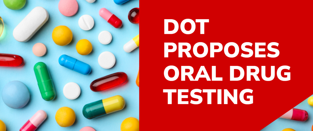 DOT Proposes Oral Drug Testing