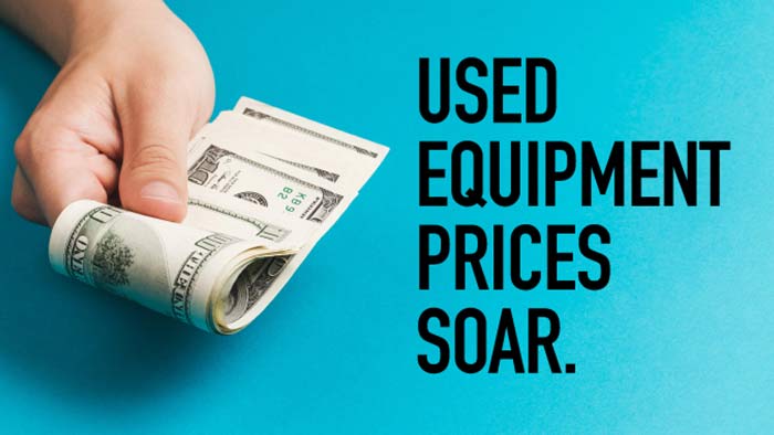 Used Equipment Prices Soar
