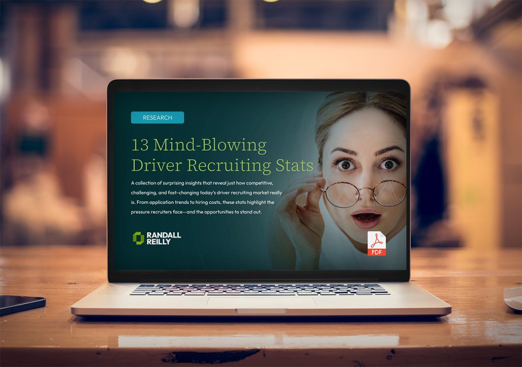 13 Mind Blowing Driver Recruiting Stats - Randall Reilly 13 Mind Blowing Driver Recruiting Stats