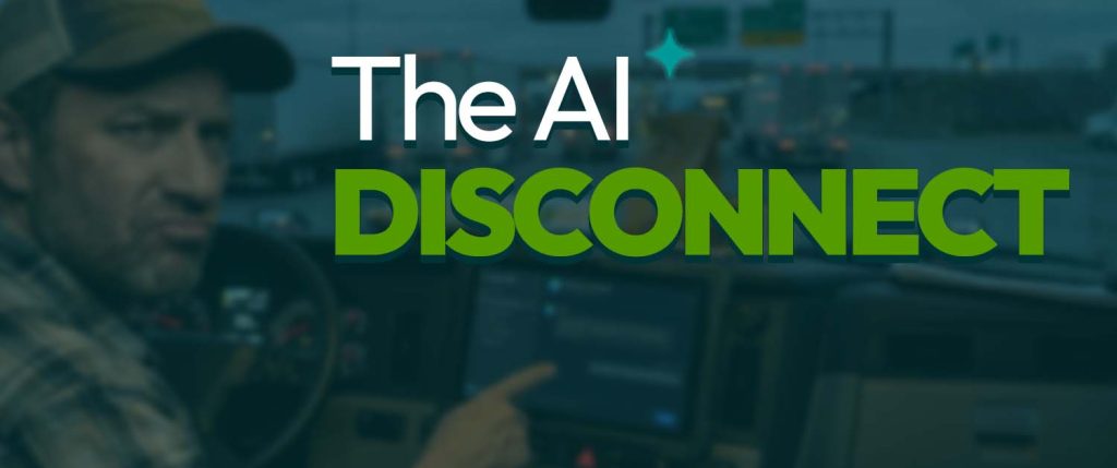 The AI Disconnect - Randall Reilly Drivers and AI
