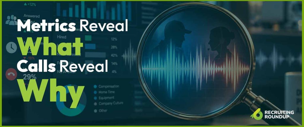 Your Recruiting Calls Reveal More than You Think